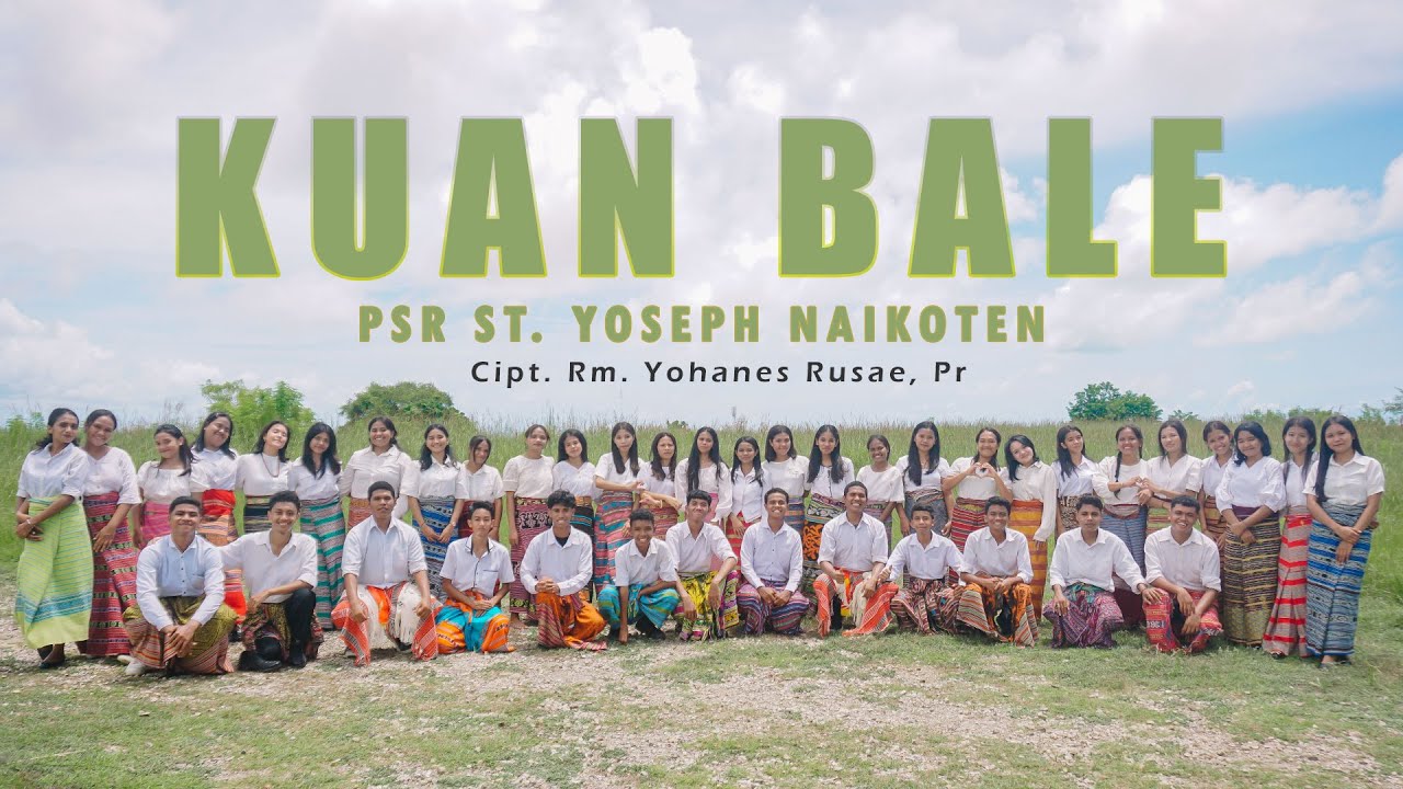 PSR ST. YOSEPH NAIKOTEN - KUAN BALE