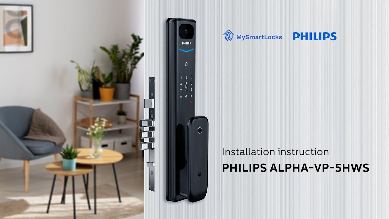 Installation Instructions MySmartLocks Philips Alpha VP-5HWS