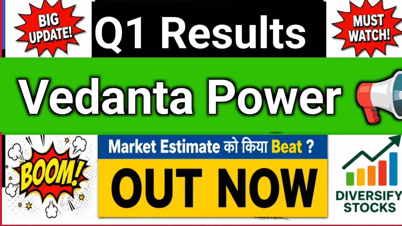 Vedanta Power Q1 Results 2027 | Vedanta Power share latest news | Vedanta Power Results Today