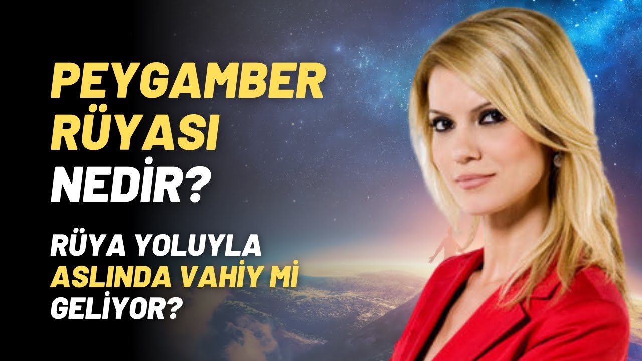 Peygamber Rüyası Nedir, Rüya Yoluyla Aslında Vahiy Mi Geliyor?