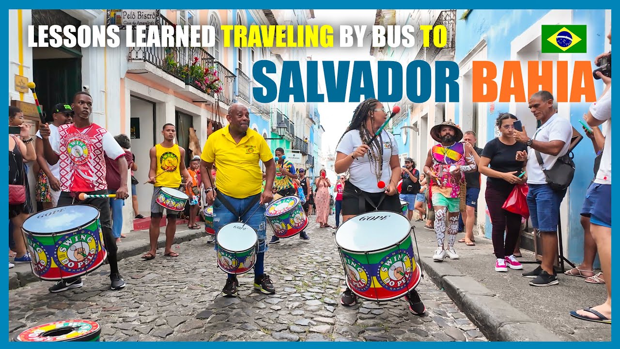 Lessons Learned Traveling By Bus To Salvador Bahia 🇧🇷