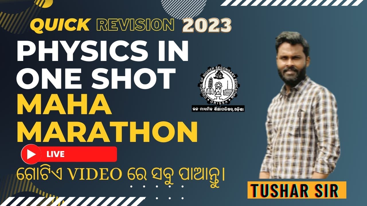 CHSE 2023 || MAHA MARTHAN CLASS || FULL PHYSICS HOT TOPICS AND SELECTED NUMERICALS