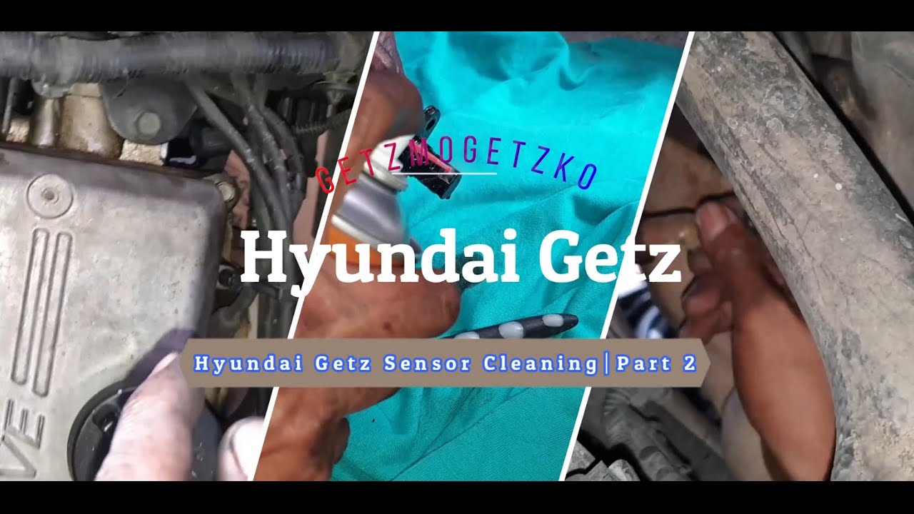 Hyundai Getz│Sensor Cleaning│Part 2