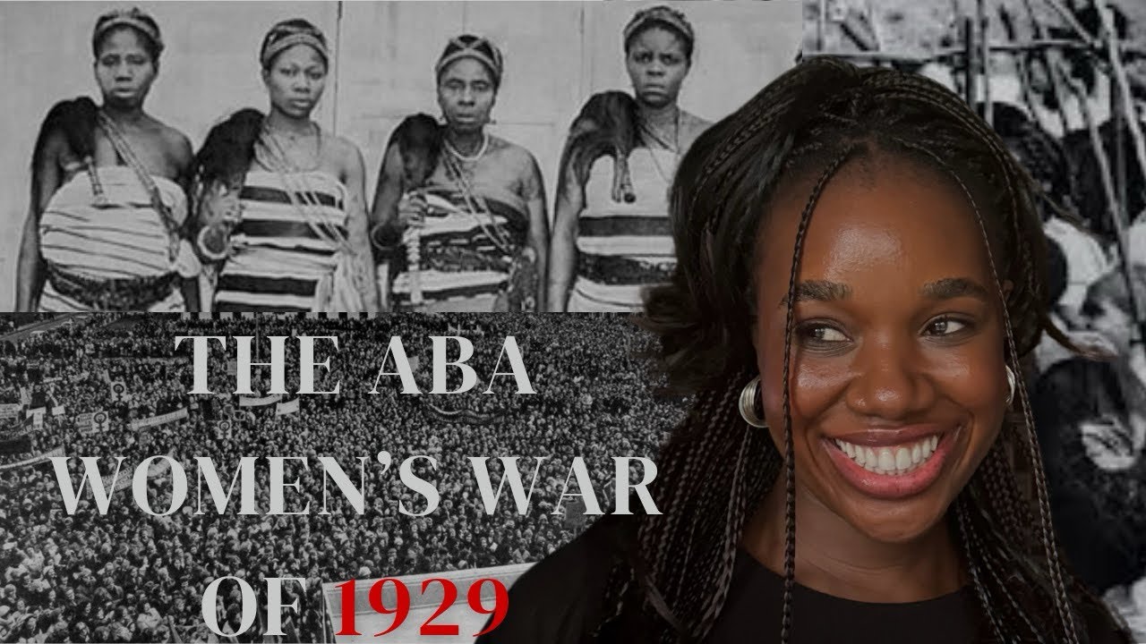ABA WOMEN’S WAR OF 1929 | African History