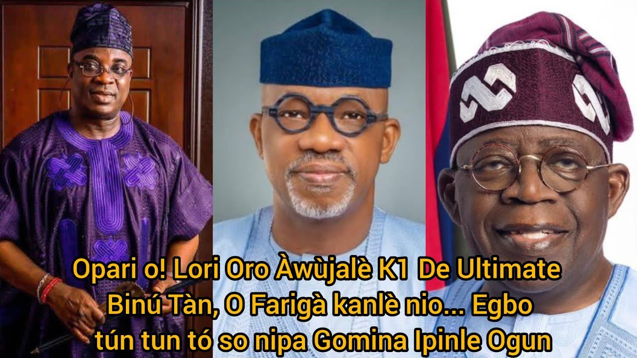 Opari o! Lori Oro Àwùjalè K1  Binú Tàn, O Farigà kanlè ni Egbo tún tun tó so nipa Gomina Ipinle Ogun