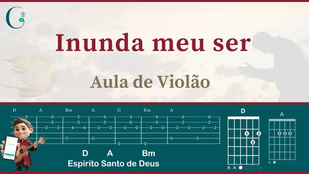 INUNDA MEU SER - Espírito Santo (como tocar no violão)