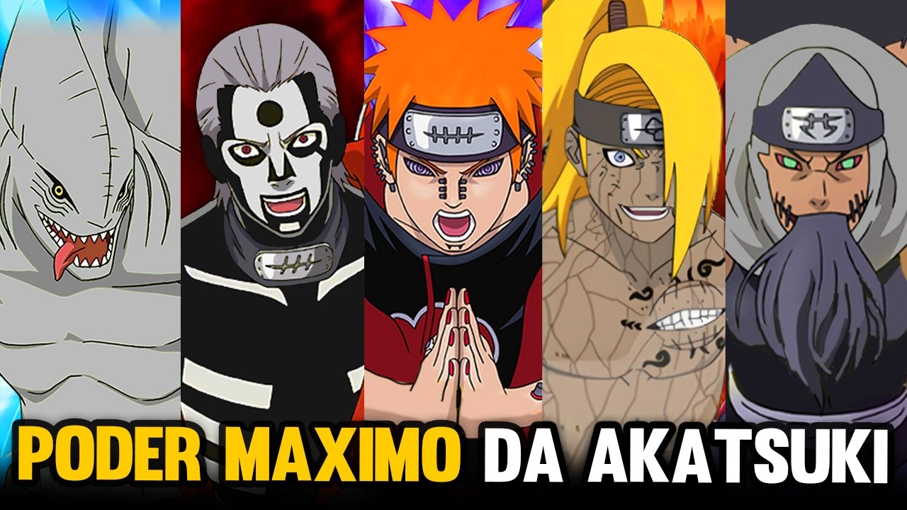 O PODER MAXIMO DE CADA MEMBRO DA AKATSUKI
