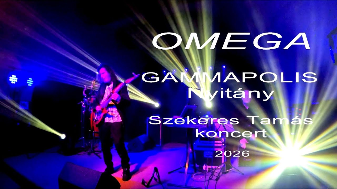 OMEGA Gammapolis Szekeres Tamás Koncert Szentendre 2026