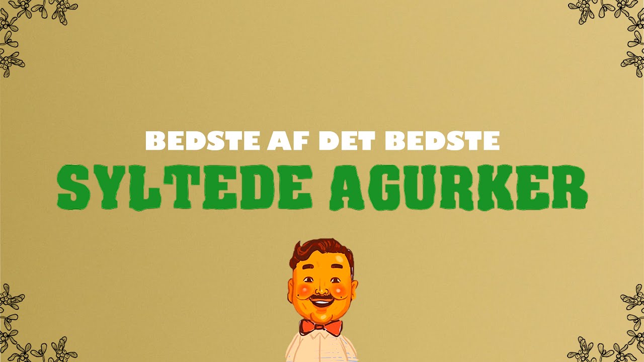 Bedste af det bedste - Syltede Agurker