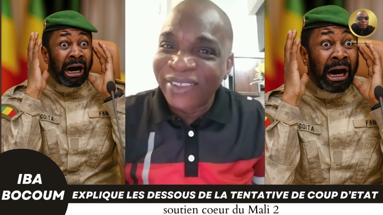 IBA BOCOUM : EXPLICATIONS SUR LES DESSOUS DE LA TENTATIVE DE COUP D’ETAT !