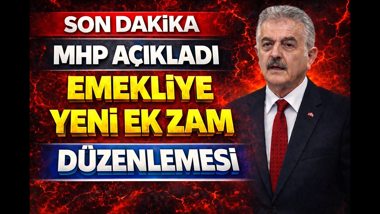 Son Dakika Emekli Zammı Düzenlemesi Mhp Açıkladı