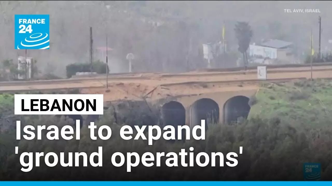 Israel to 'advance targeted ground operations' in Lebanon &bull; FRANCE 24 English