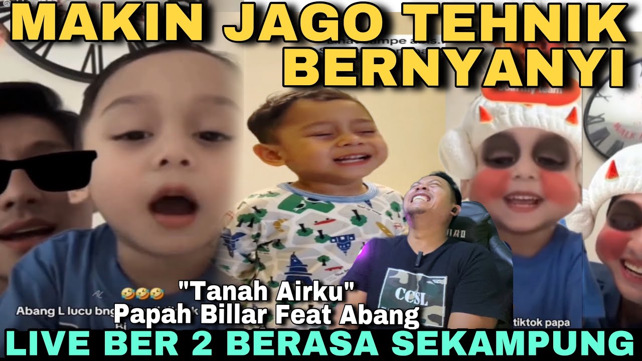 AMAZING‼️THE VOICE OF ABANG L-TANAH AIRKU PAPAH BILLAR feat ABANG L-MAKIN JAGO TEHNIK BERNYANYI