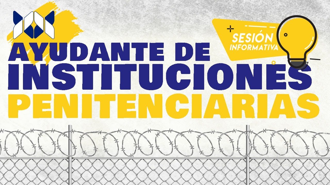 Oposiciones de Ayudante Instituciones Penitenciarias en Tecnoszubia | Sesión Informativa