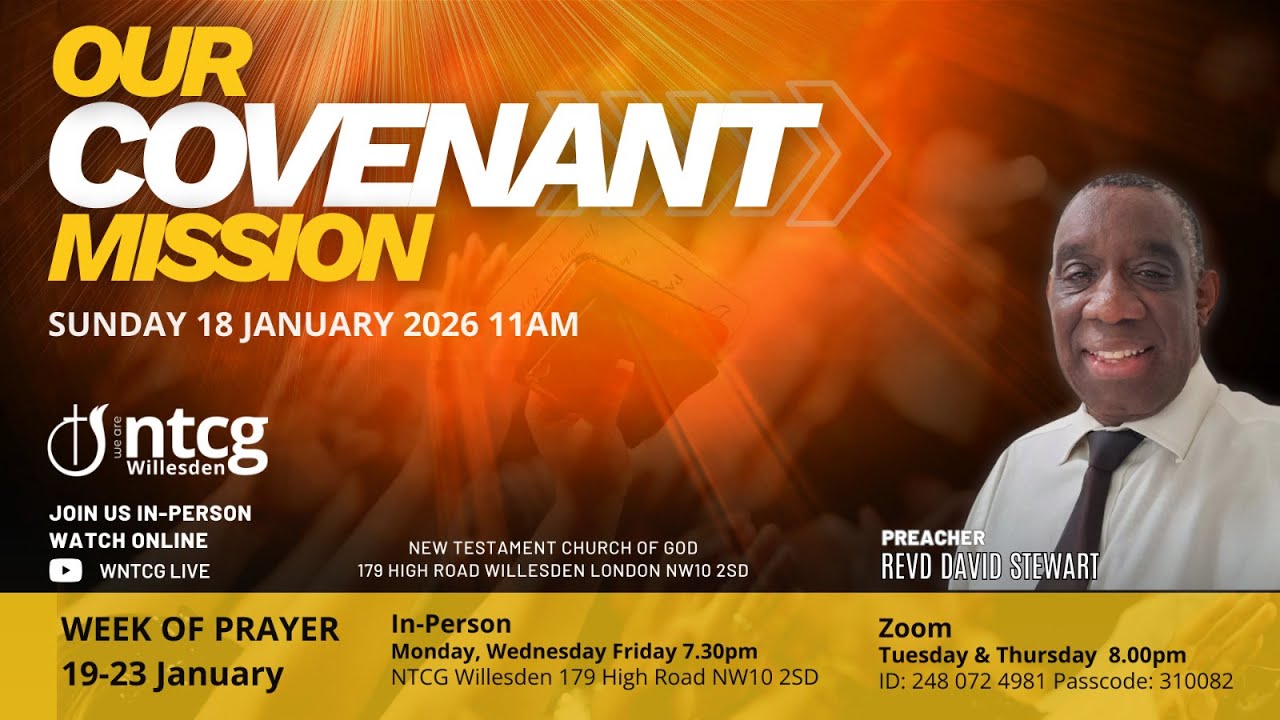 Our Covenant Mission | Sunday Service | WNTCG Live | January 18th 2026
