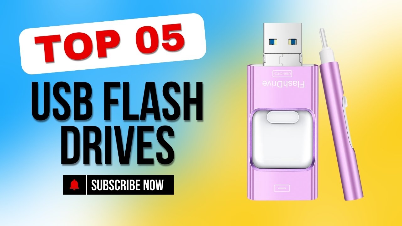 Top 5 Best USB Flash Drives of 2024
