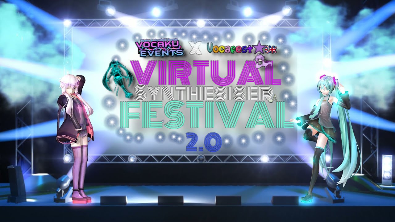Virtual Synthesiser Festival 2.0 - MMD Hologram Concert 「VOCAFEST UK ｘ VOCAKU EVENTS 」