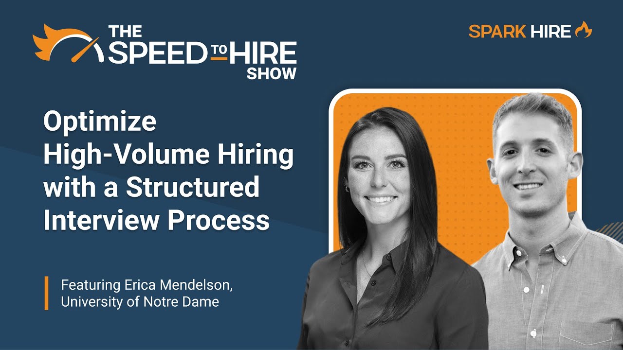 Optimize High Volume Hiring with a Structured Interview Process