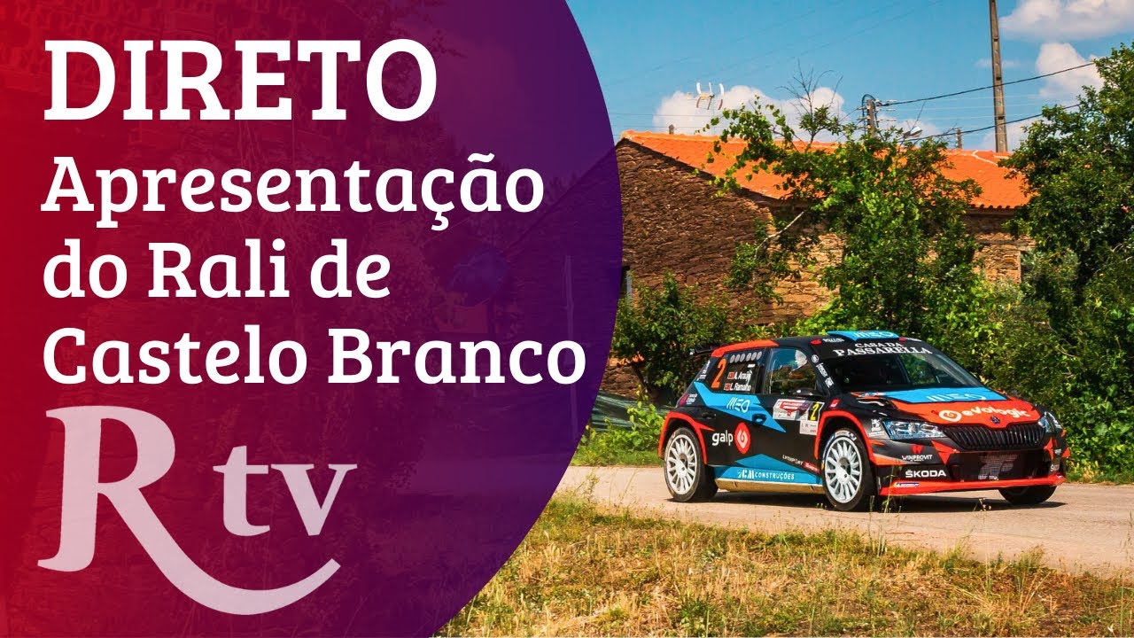 DIRETO Reconquista TV | Apresentação do Rali de Castelo Branco e Vila Velha de Ródão 2024