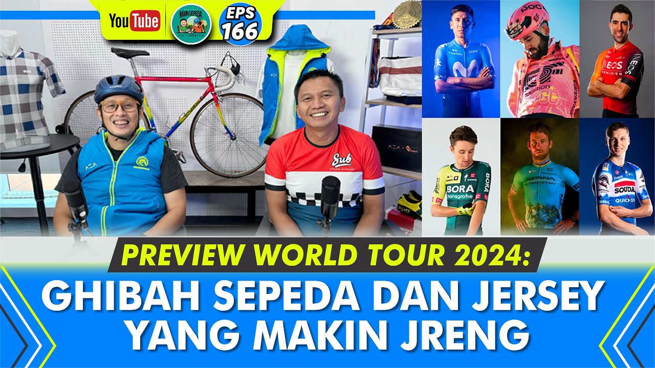 Preview WorldTour 2024: Ghibah Sepeda dan Jersey Makin Jreng