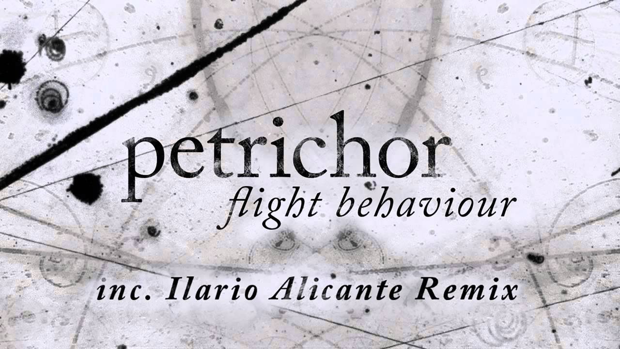 Petrichor - Flight Behaviour (Original Mix)
