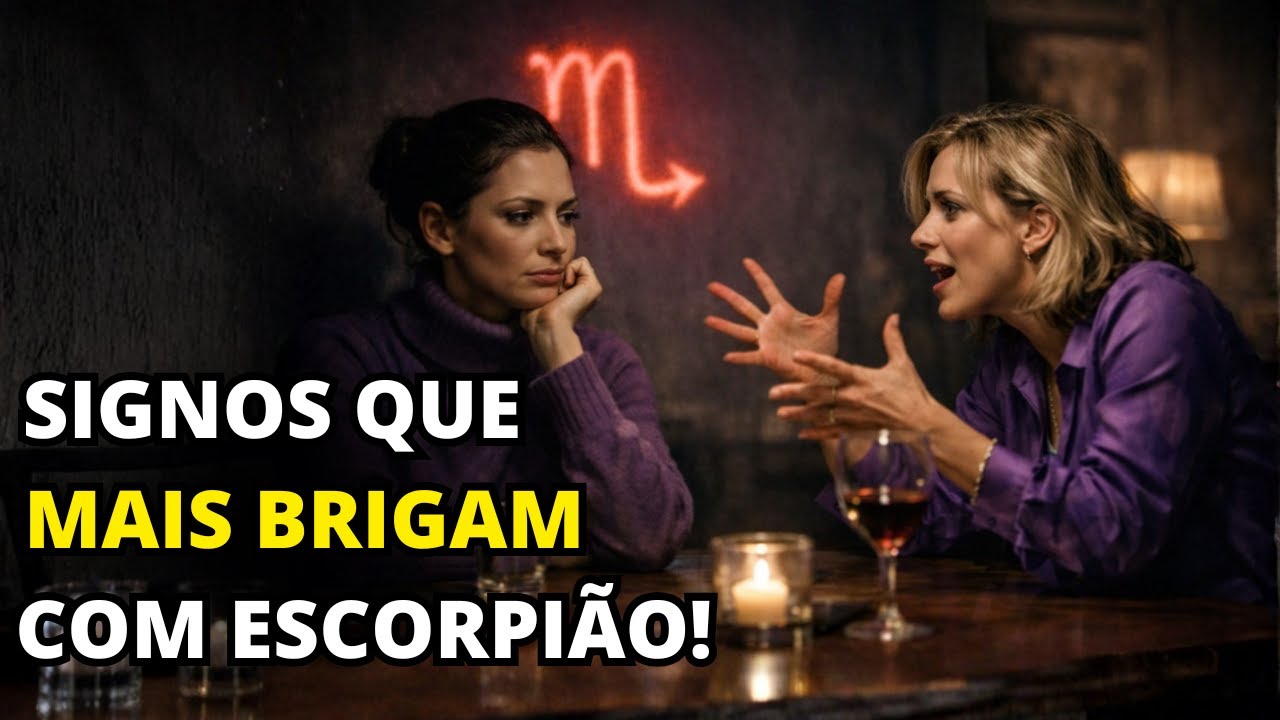 Os 5 signos que mais brigam com pessoas de Escorpião - E por que isso acontece