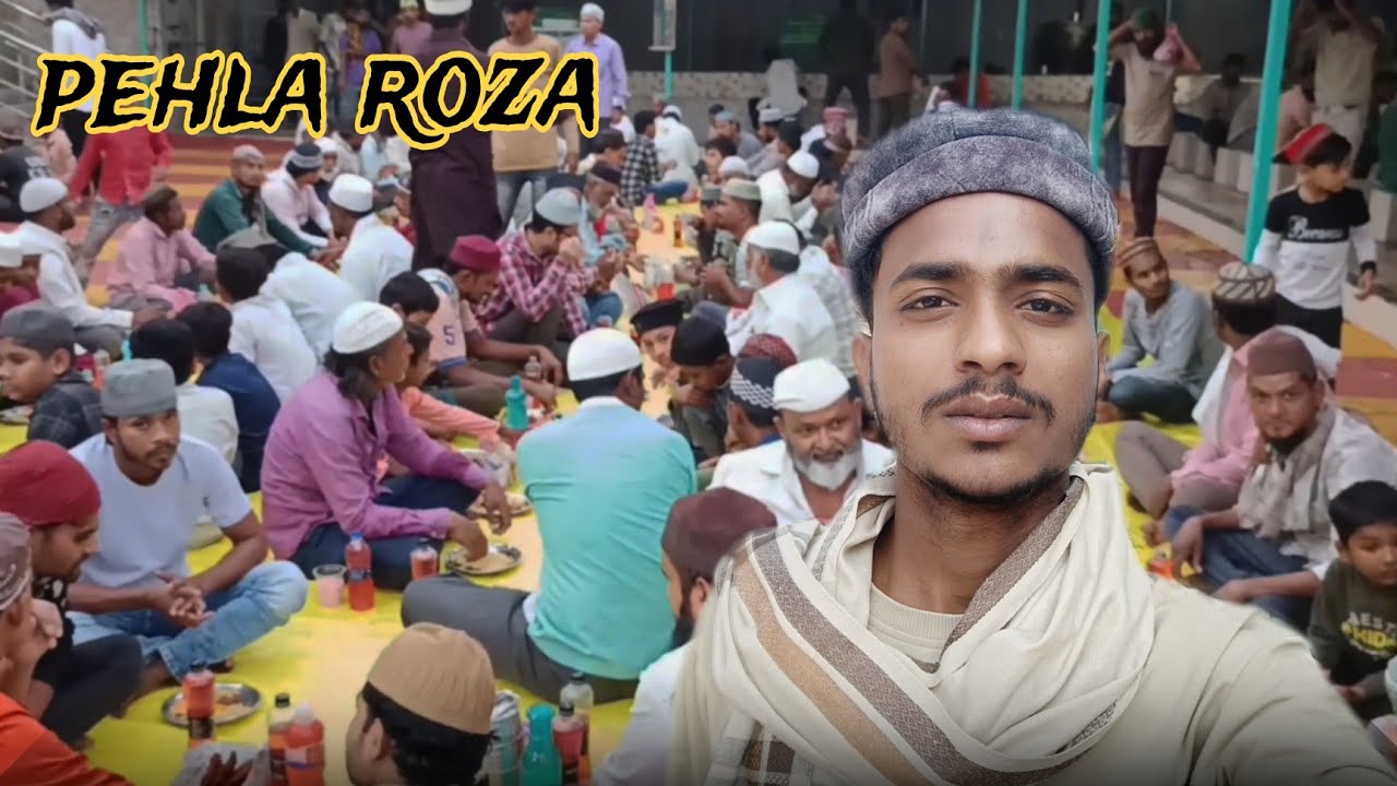 Aaj Hai Ramzan 😊 ka pehla roza 