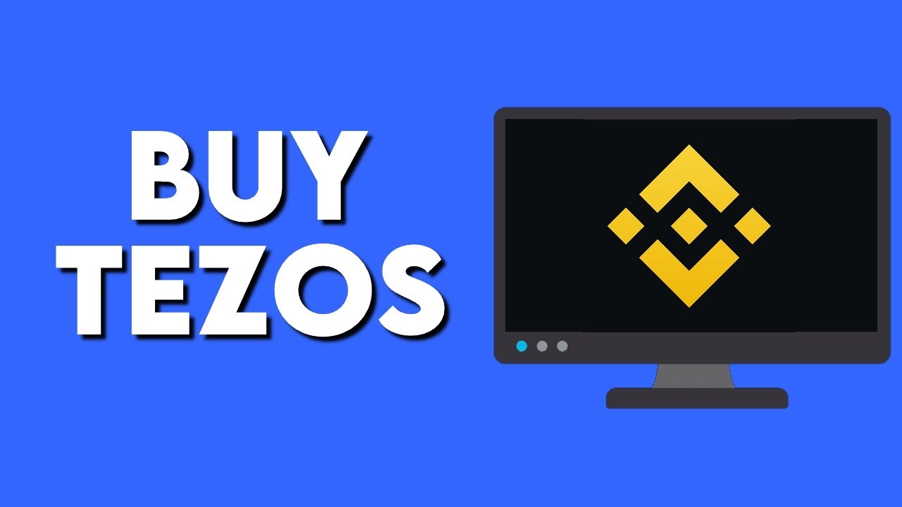 How To Buy Tezos Crypto On Binance
