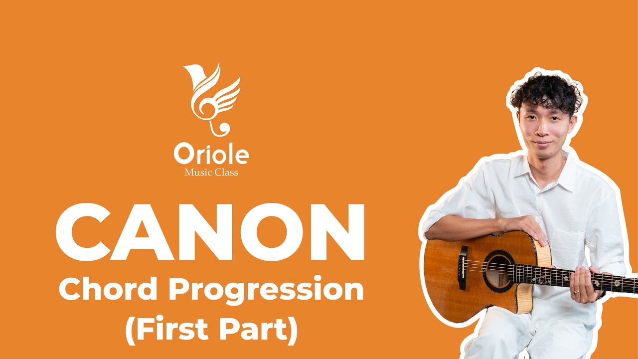 CANON Chord Progression And How To Use Them? - First Part