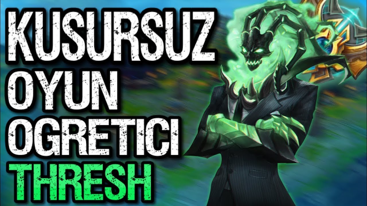 SUPPORT NASIL OYUN TAŞIR ? ÖĞRETİCİ THRESH CHALLENGERDAN | Ogün Demirci