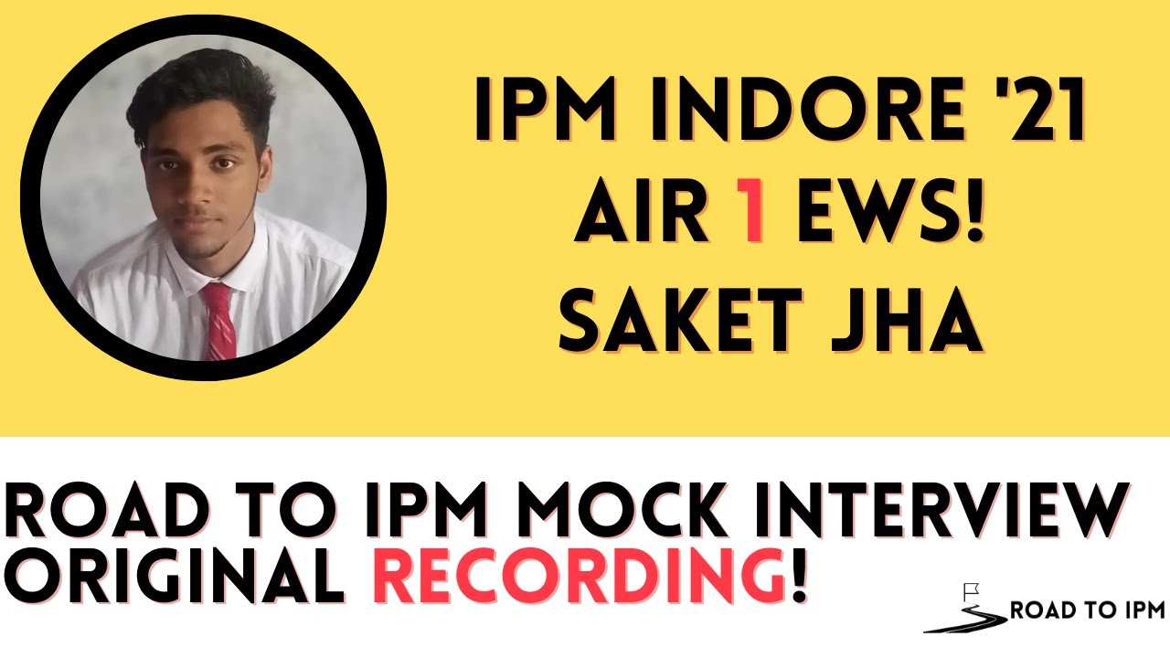 IPM Indore AIR 1 EWS | Saket Jha | Mock Interview | Commerce with Business Mathematics