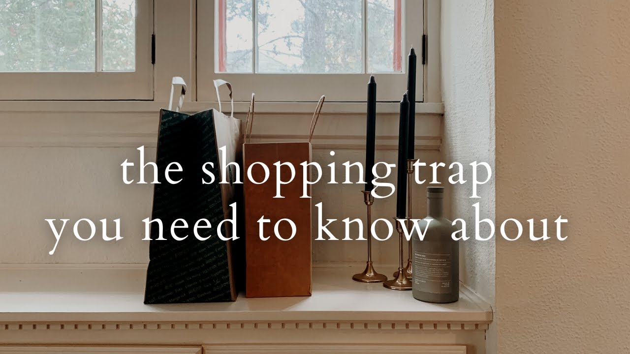 A COMMON TRAP FOR SHOPPERS | creating new needs | MINIMALISM