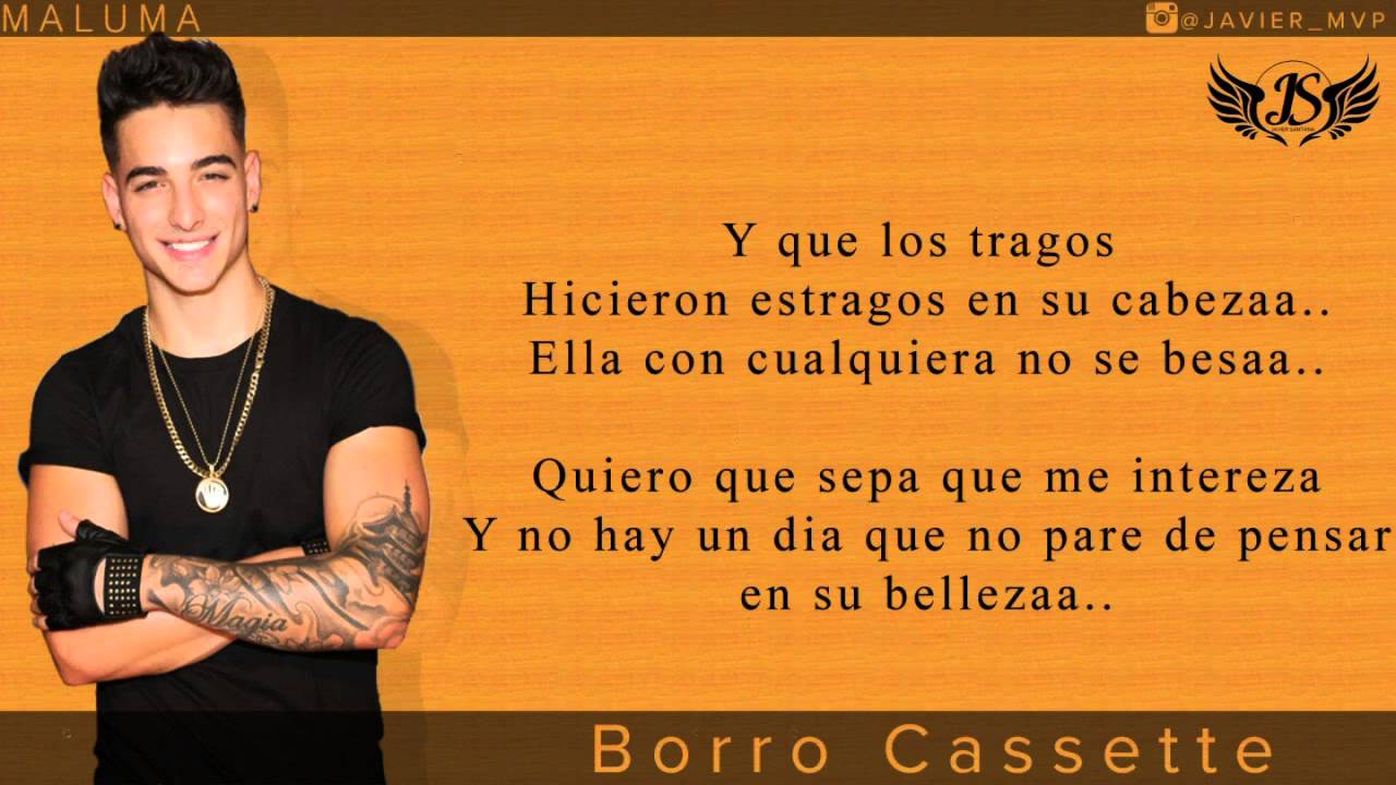 MALUMA   Borro Cassette Letras 2015