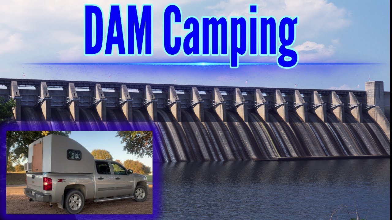 TRUCK CAMPING AT THE DAM
