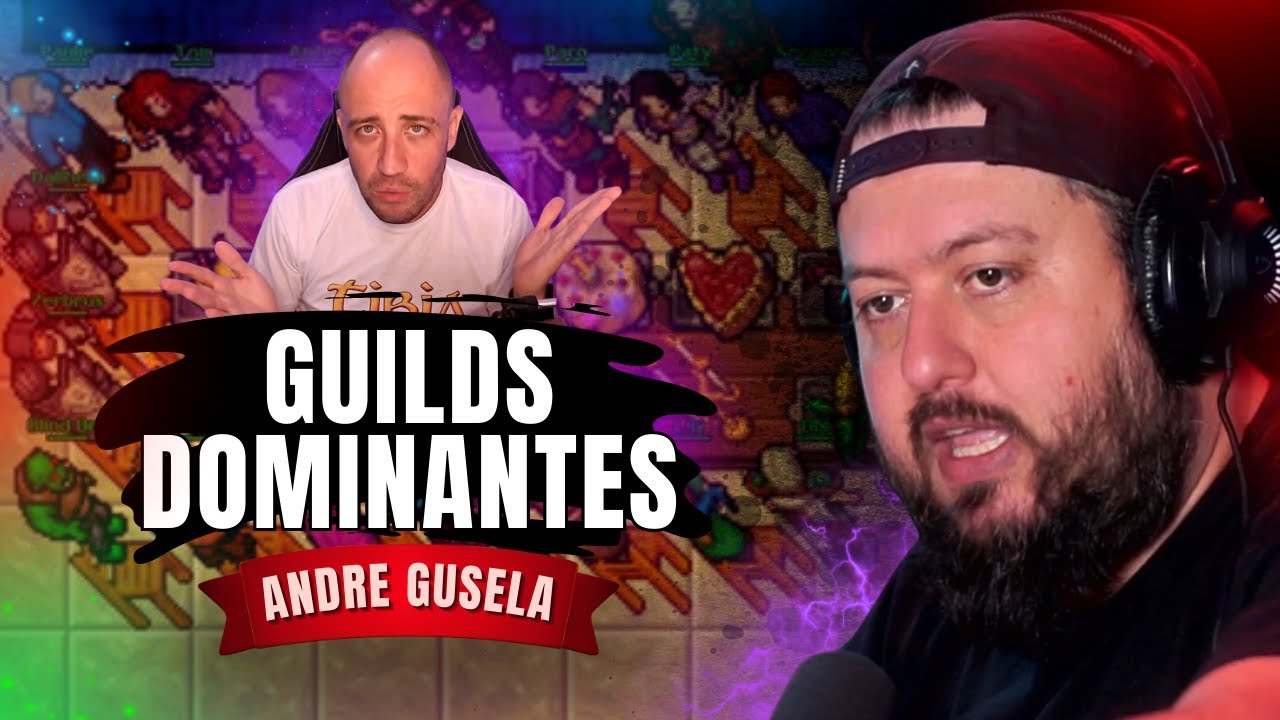 🟣 CATEROIDE REAGE: Por que as GUILDS DOMINANTES podem ser BOAS para o TIBIA! || @Andre Gusela