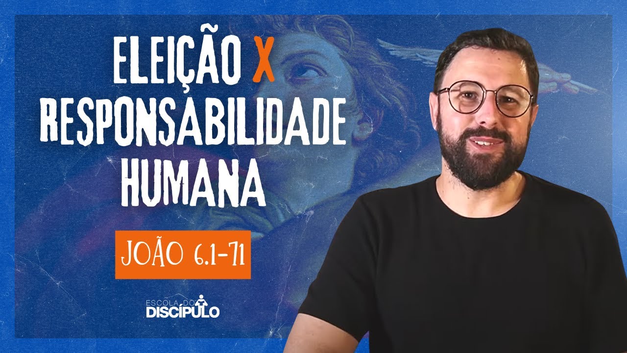 Eu sou o Pão da vida: o milagre da multiplicação de pães e peixes | João 6.1-71