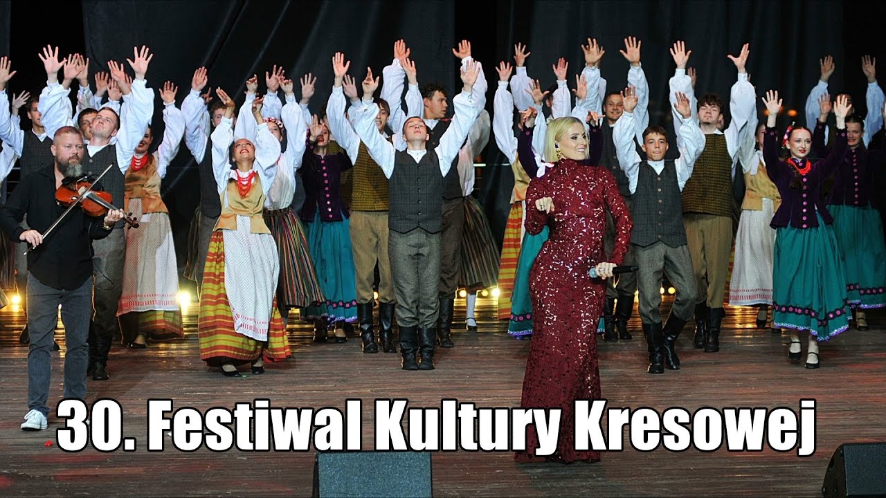 30. Festiwal Kultury Kresowej. Relacja