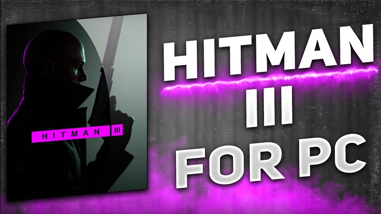 How to Download HITMAN 3🎈Install for PC HITMAN 3🛡CRACK 2025🛎 [FREE UPDATE]