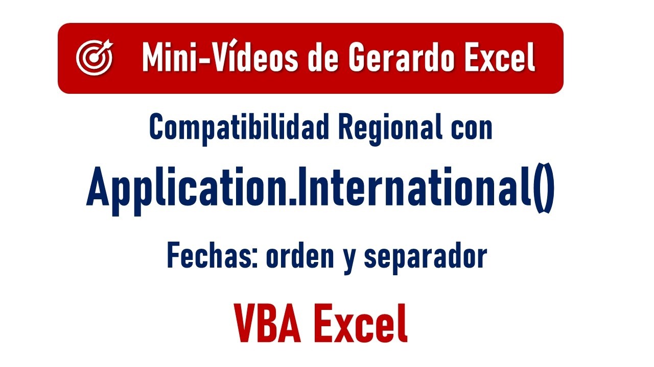 #03 - Application.International en VBA | Macros que funcionan en cualquier Excel