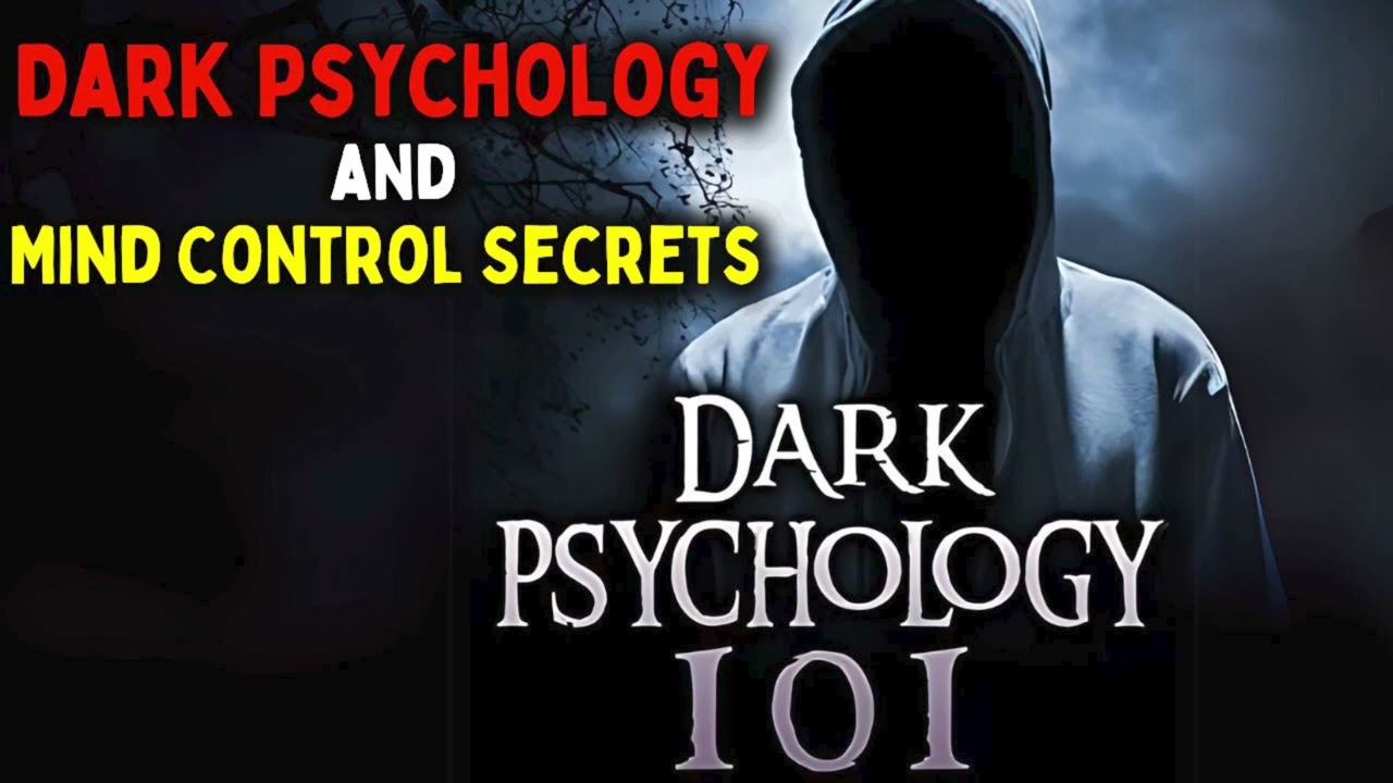 Mind Control and Dark Psychology Secrets | FULL AUDIOBOOK