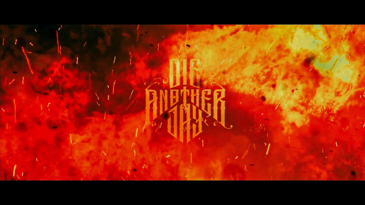 Die Another Day - Wildfire (Lyric Video)