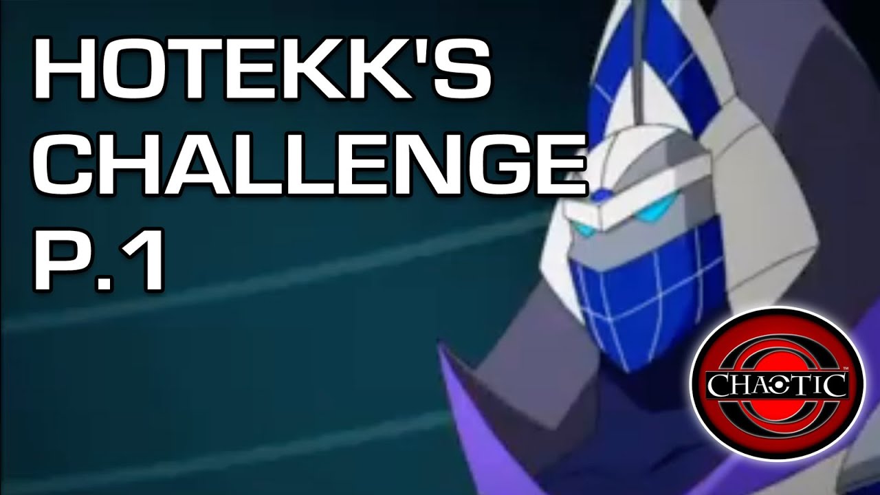 Chaotic | Season 3 | Episode 4 | Hotekk's Challenge Part 1 | Gregory Abbey | Clay Adams