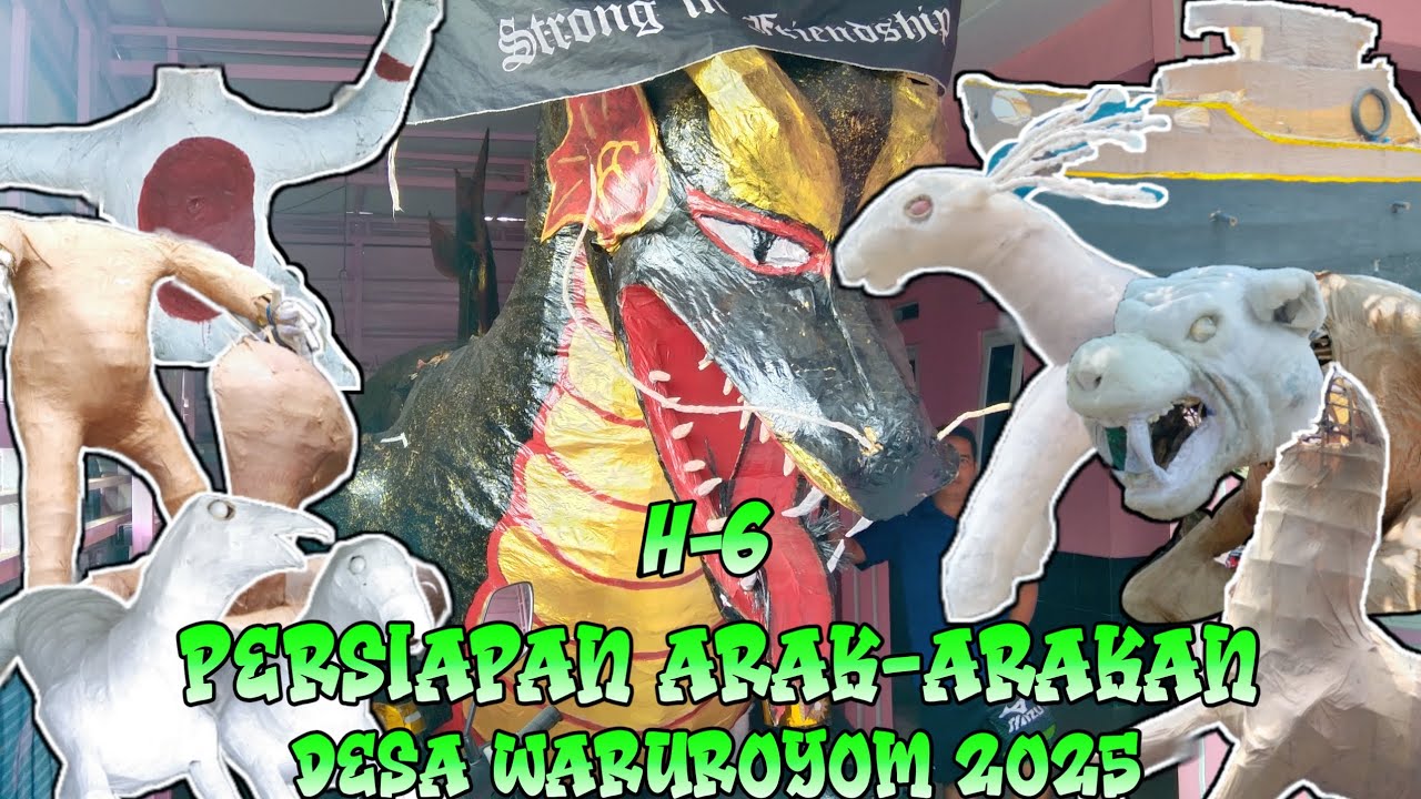 H-6 FULL OGOH-OGOH PERSIAPAN ARAK-ARAKAN DESA WARUROYOM 2025