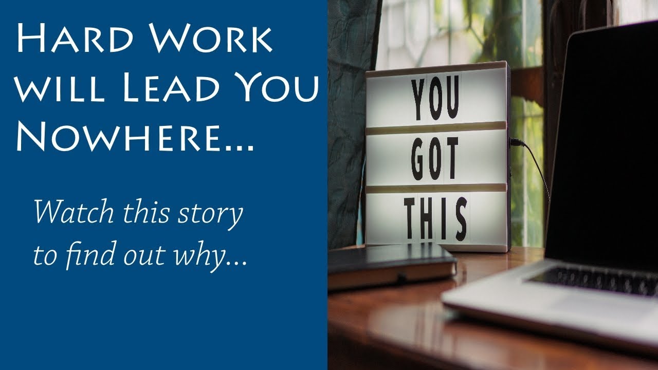 Why hard work doesn't equal success