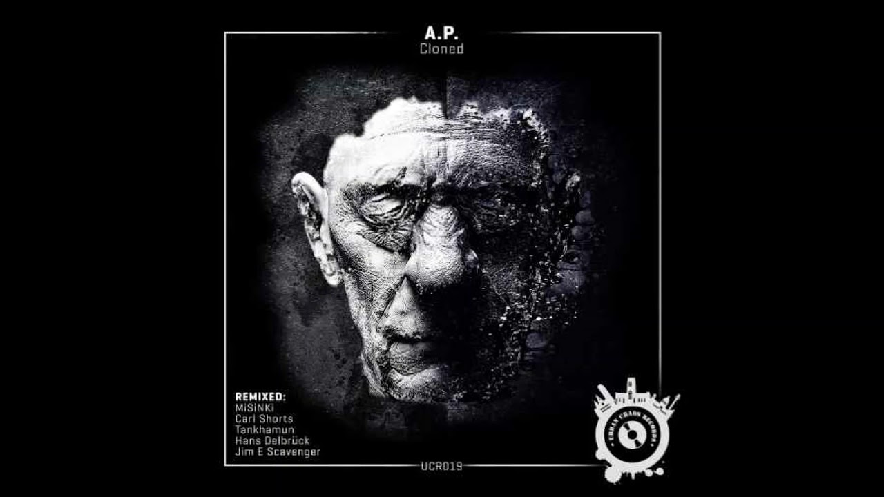 A.P. 'Cloned (Carl Shorts Remix)' (Urban Chaos Records)