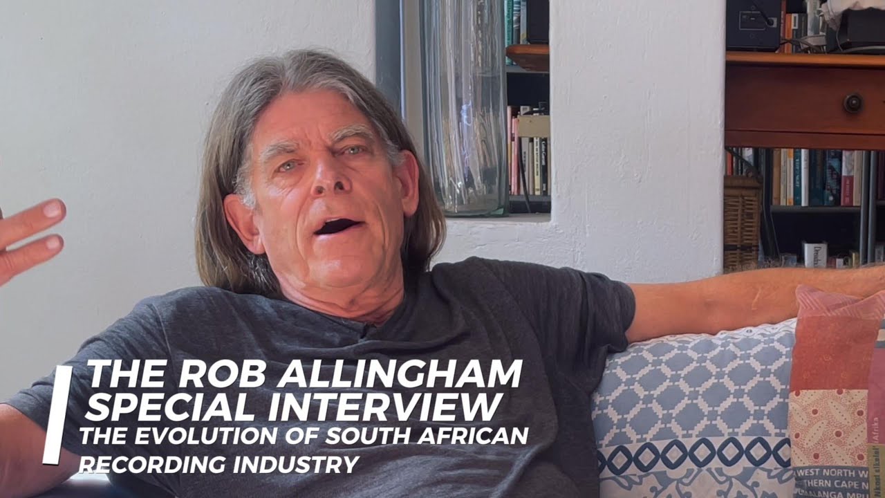 Special interview with #RobAllingham unpacking South African recording Industry #risa  #gallo #samas