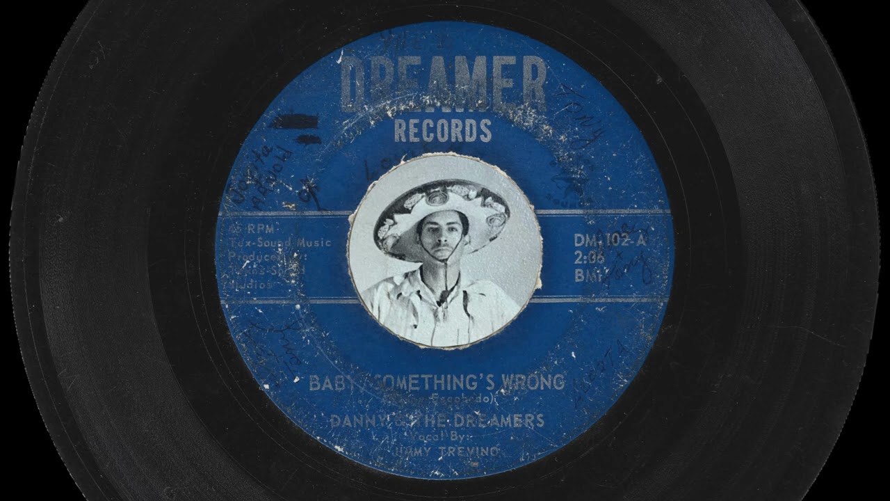Danny & The Dreamers - Baby Something's Wrong