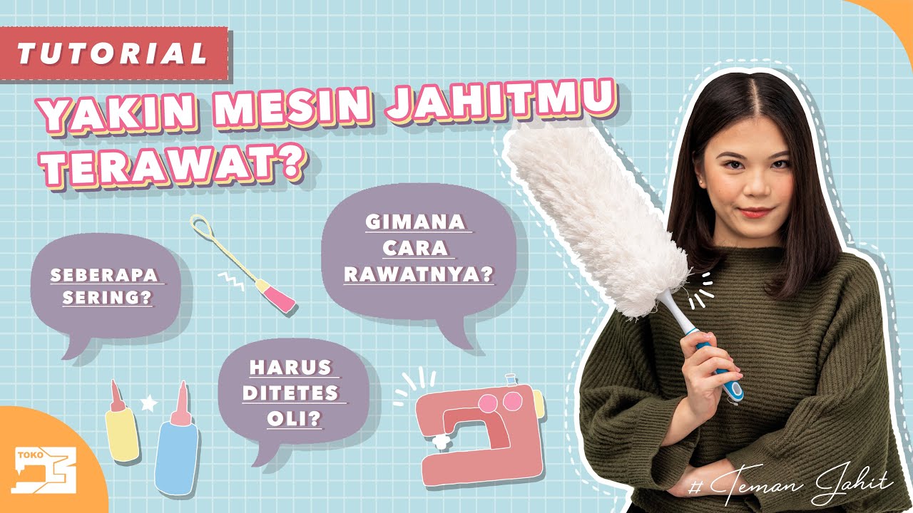 Tutorial | Cara Merawat & Membersihkan Mesin Jahit Portable [English Sub]