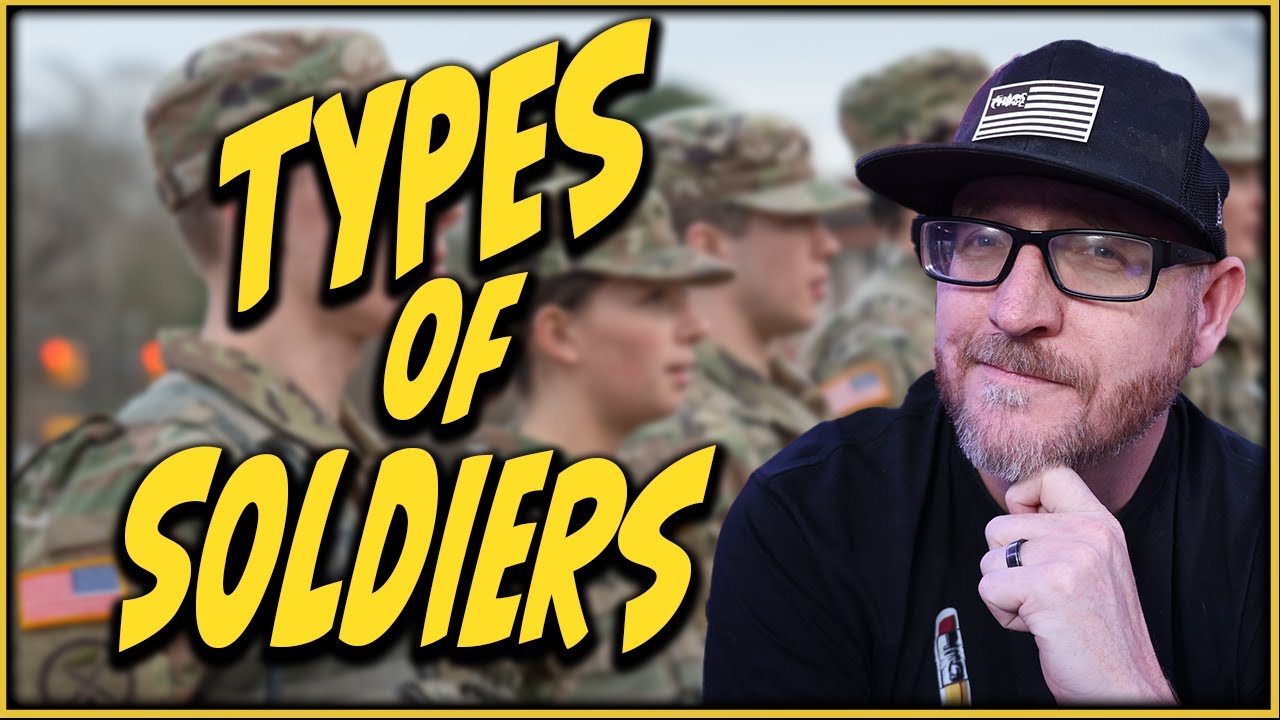 The different types of Soldiers in the Army