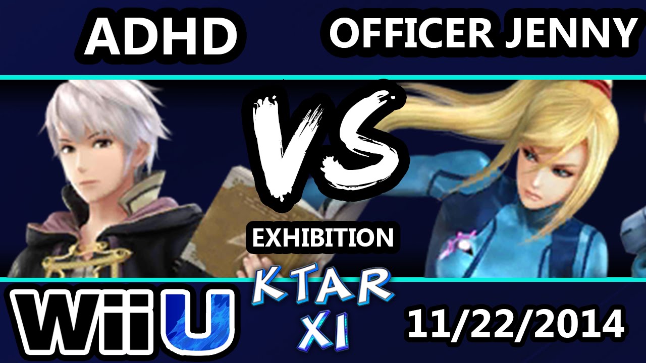 KTAR XI - ADHD (Robin) Vs. Officer Jenny (Zero Suit Samus) - Exhibition - Smash Wii U